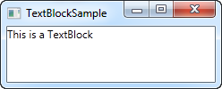 WPF教程之 TextBlock控制项